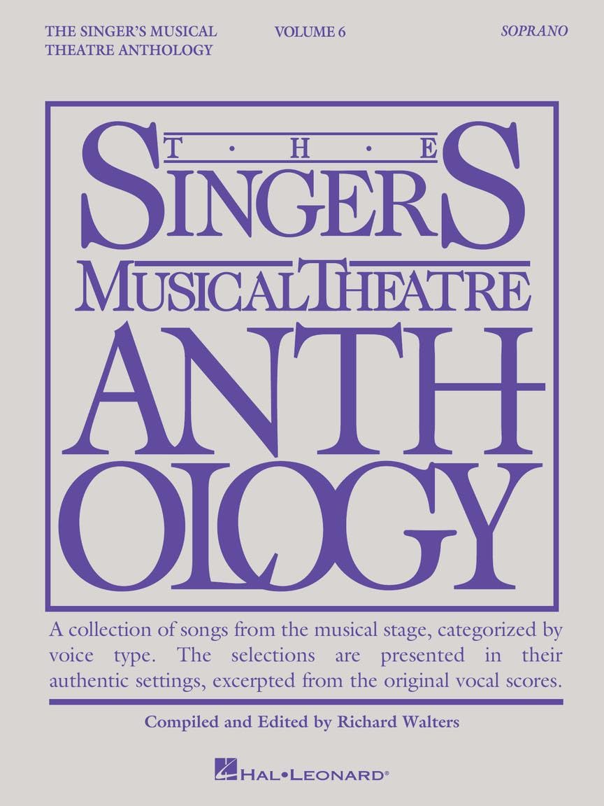 Singer's Musical Theatre Anthology - Volume 6 Soprano Book: Soprano Book Only (Vocal Collection)