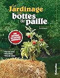 Le jardinage sur bottes de paille (French Edition) by 