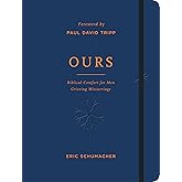 Ours: Biblical Comfort for Men Grieving Miscarriage (Christian gift devotional with journalling space)