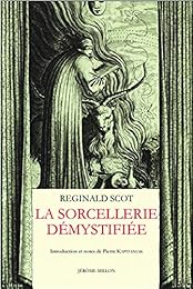 La  sorcellerie démystifiée