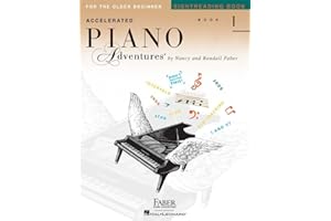 Accelerated Piano Adventures for the Older Beginner Sightreading Book 1 | Effective Sightreading Course for Older Beginners | Piano Method for Intermediate Skill Levels | Faber Piano Adventures