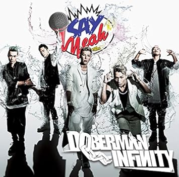 Say Yeah 通常盤 Doberman Infinity