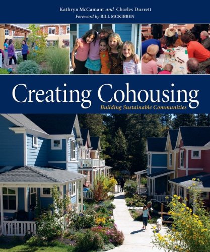Download Creating Cohousing: Building Sustainable Communities Download Creating Cohousing: Building Sustainable Communities