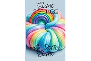 Slime Science: with Doctor Slime