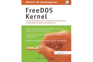 FreeDOS Kernel: An MS-DOS Emulator for Platform Independence and Embedded System Development