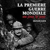 La première guerre mondiale (French Edition) by