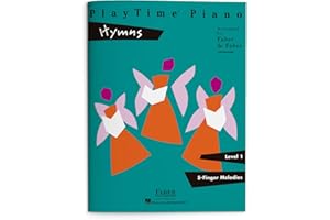 PlayTime Piano: Hymns - Level 1 | Faith-Based Faber Piano Method Book | Christian Piano Sheet Music Songbook for Early Elemen