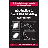 Introduction to Credit Risk Modeling (Chapman and Hall/CRC Financial Mathematics Series)