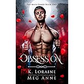 Obsession: A Rejected Mate Shifter Romance (War)