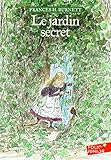 Jardin Secret (Folio Junior) (French Edition) by F Burnett