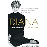 Diana: Her True Story--in Her Own Words