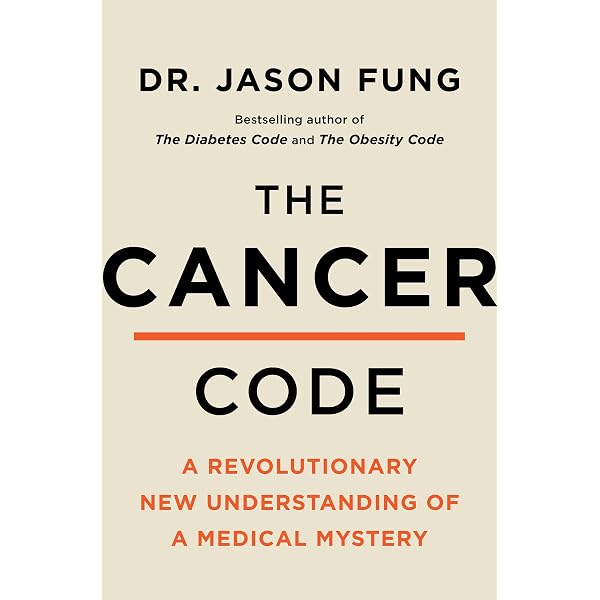 The Cancer Code: A Revolutionary New Understanding of a Medical