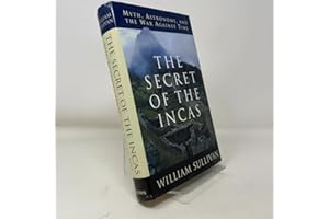 The Secret of the Incas: Myth, Astronomy and the War Against Time