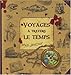 Voyages à travers le temps : Le journal de Robinson Hermes by 