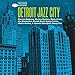 Detroit Jazz City
