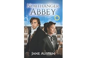 Northanger Abbey (Annotated, Large Print) (Sastrugi Press Classics Large Print)