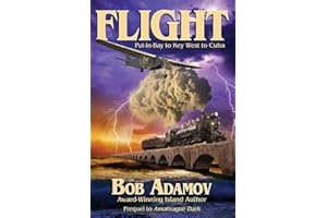 Flight: Put-in-Bay to Key West to Cuba (Emerson Moore Book 12)