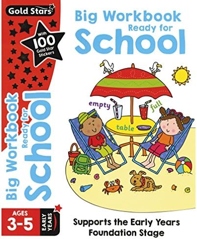 Gold Stars Big Workbook Ready for School Ages 3-5 Early Years: Supports the Early Years Foundation Stage (Preschool Bumper)
