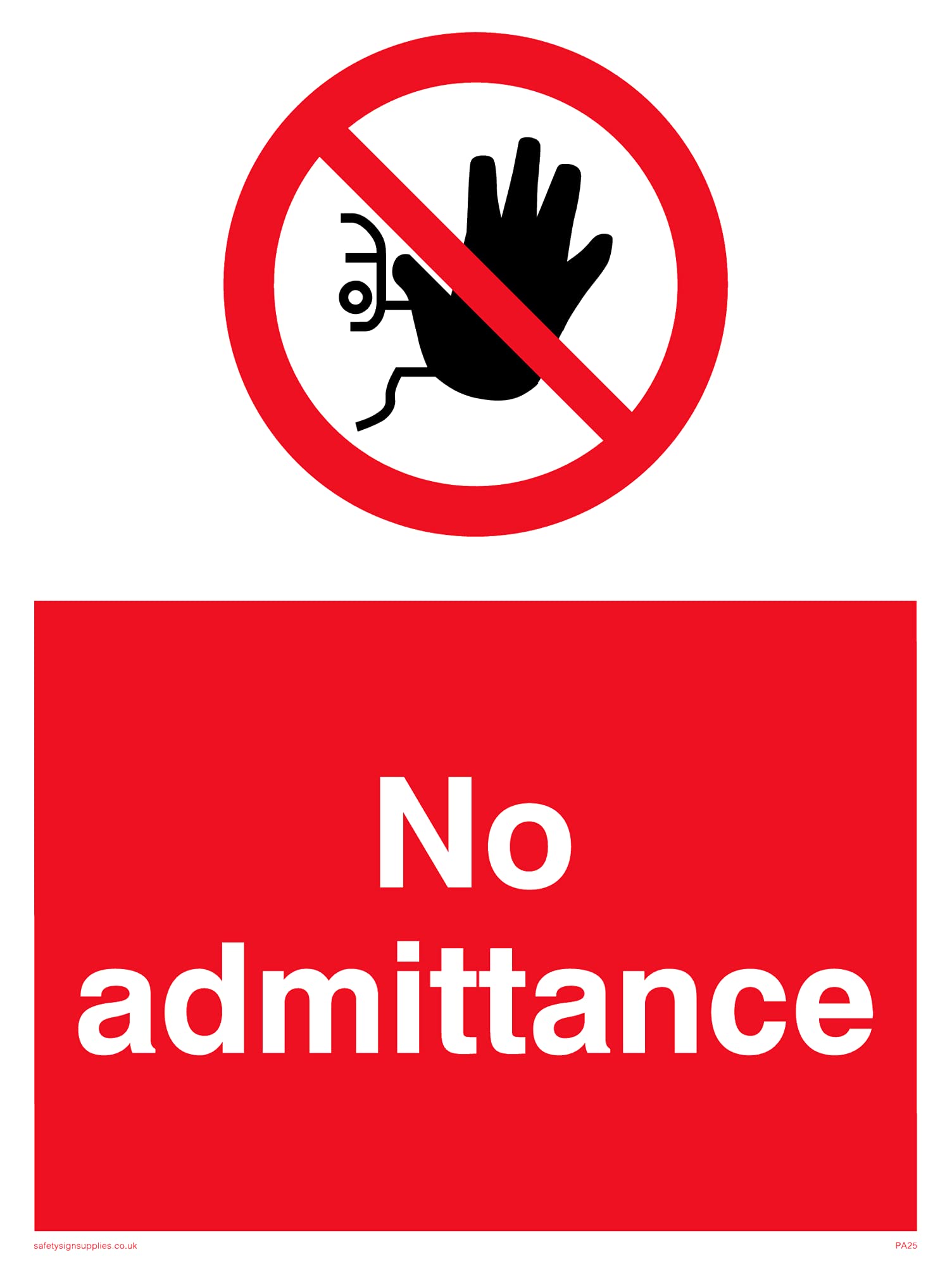 Pack of five - No Admittance Sign - 150x200mm - A5P