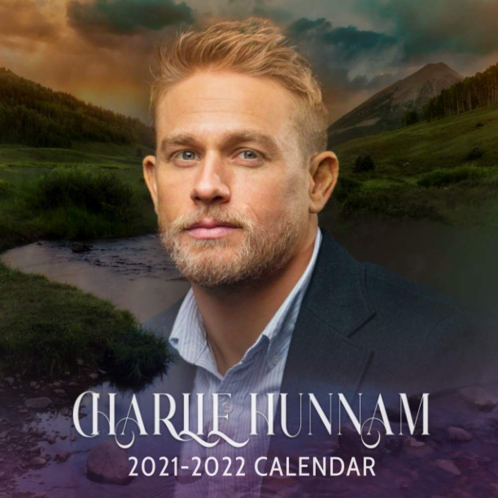 Charlie Hunnam 2021-2022 Calendar: 18 Months Calendar Of 2021, Jan. 2021 - June. 2022: Patrick, Davis: 9798702810560: Amazon.com: Books