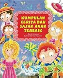 Kumpulan Cerita dan Sajak Anak Terbaik (Indonesian Edition)