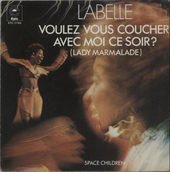 Musique Voulez Vous Coucher Avec Moi Ce Soir Voulez vous coucher avec moi ce soir? / Vinyl single : LaBelle (P