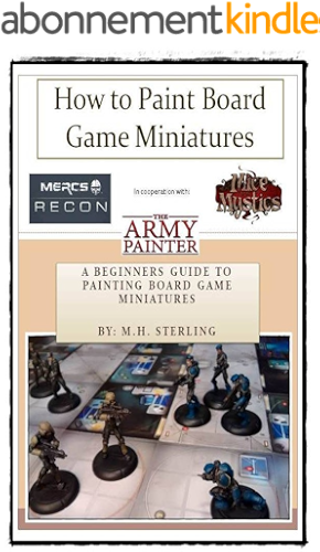 Download How to Paint Board Game Miniatures: The Beginners Guide to Painting Board Game Miniatures (English Edition) PDF