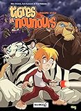 Tigres et Nounours - intégrale: Deuxième voyage (French Edition) by