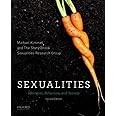 Sexualities: Identities, Behaviors, and Society