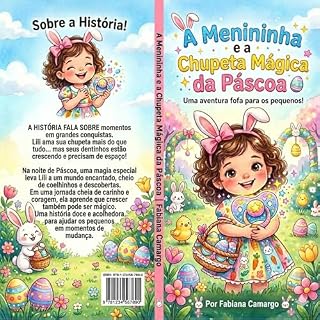 Livro A menininha e a chupeta mágica da Páscoa: Uma aventura fofa para os pequenos!