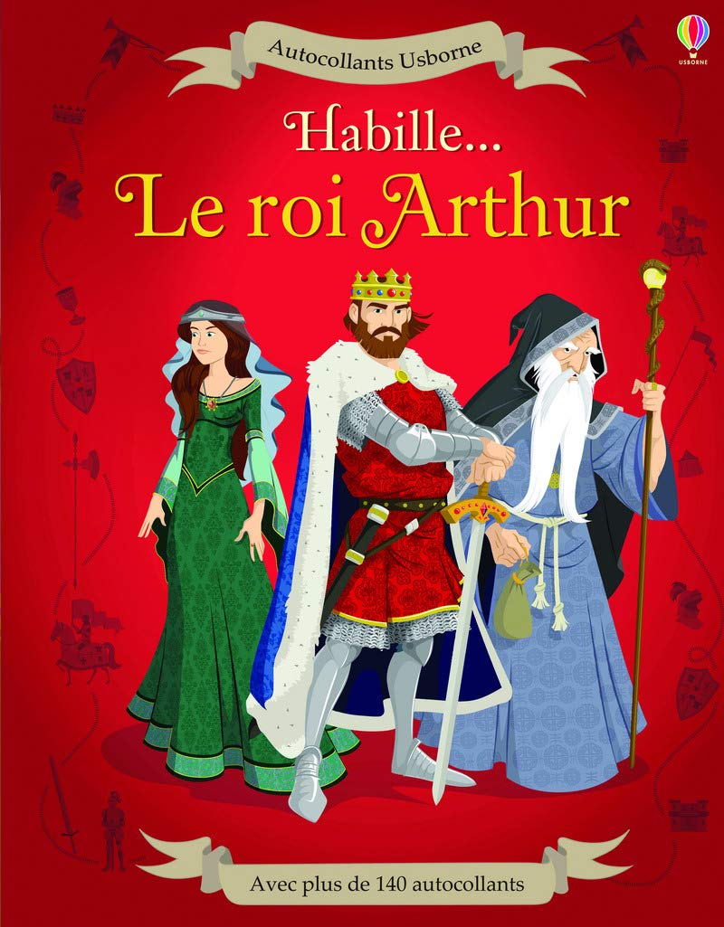 Habille Le Roi Arthur Autocollants Usborne Amazon Fr Reid Struan Diaz Diego Wain Lucy Preston Matt Chaput Nathalie Livres