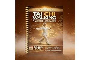 Tai Chi Walking Weight Loss Planner for Seniors – 28-Day Gradual Plan with Gentle Daily Walking, Chair-Assisted Options & Bal