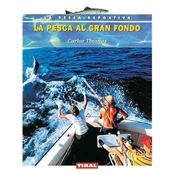 Pesca Al Gran Fondo, La (La Pesca Deportiva) Pesca Al Gran Fondo, La (La Pesca Deportiva)