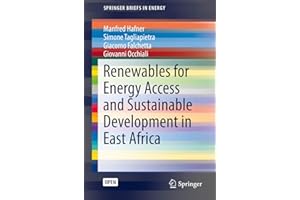 Renewables for Energy Access and Sustainable Development in East Africa (SpringerBriefs in Energy)
