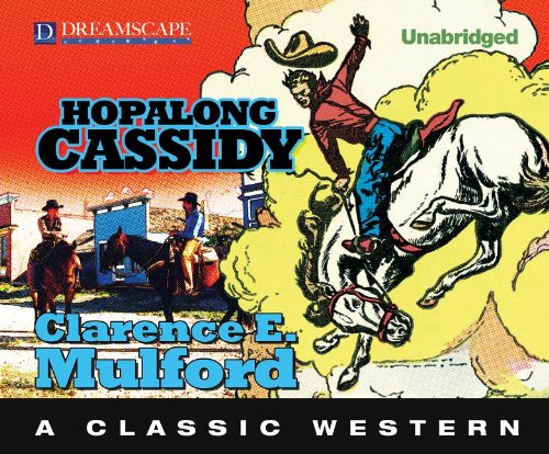 Hopalong Cassidy: A Hopalong Cassidy Novel