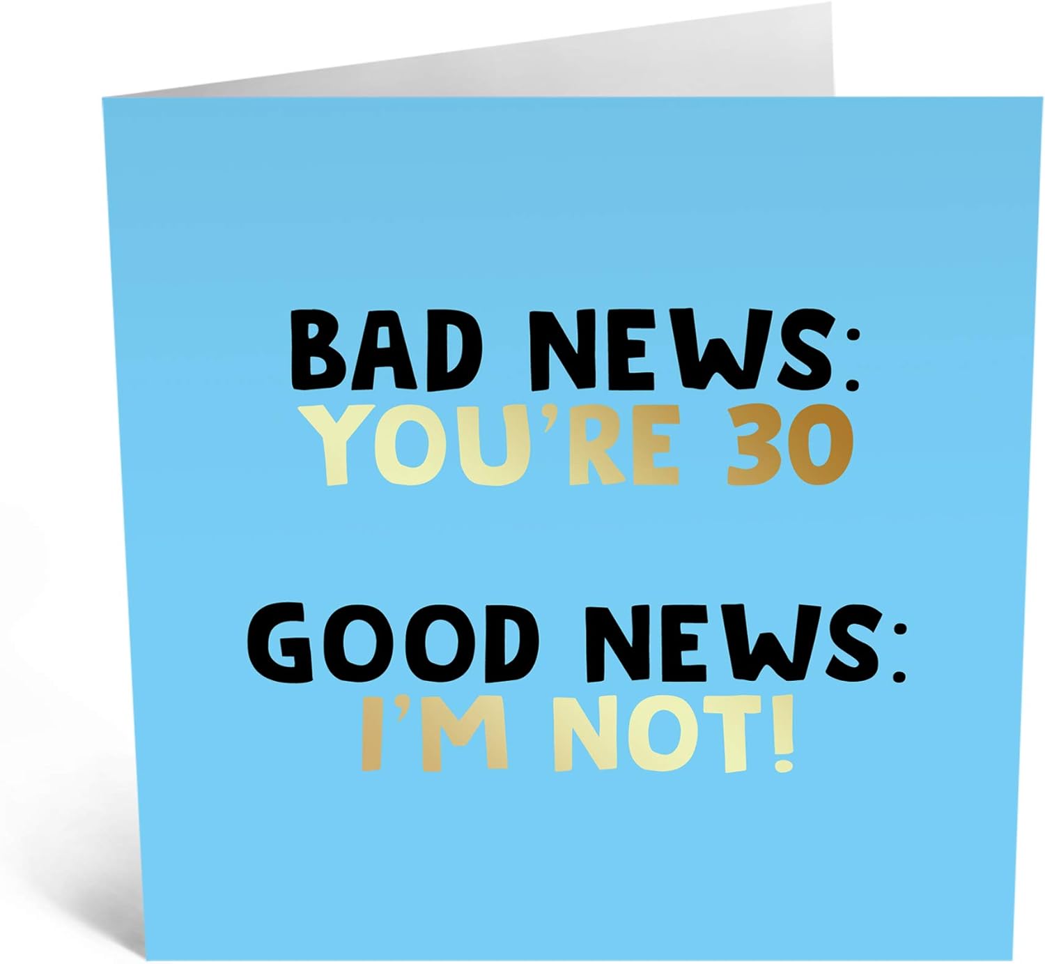 Central 23 - Funny 30th Birthday Card - 'Bad News You're 30' - Humorous Card for 30th - Comes with Fun Stickers
