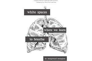 white spaces where we learn to breathe