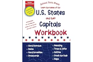 U.S. States and Capitals Workbook: Activity Book for Learning the States and Capitals for Kids Grades 2-7 (School Tools Press Activity Books)
