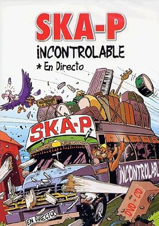 ska-p incontrolable