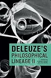 Deleuze's Philosophical Lineage II