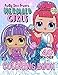 Mermaid Girls Coloring Book: 40 Adorable Coloring Pages! (Pretty Since Forever Books)