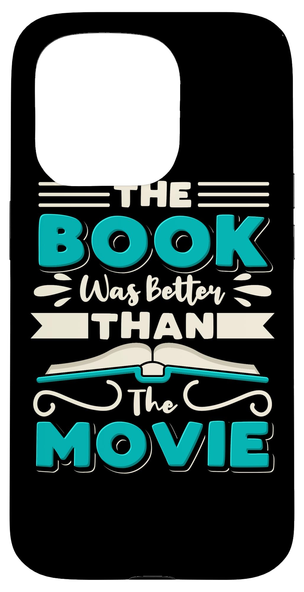 The Book Was Better Than The Movie Literary Library Bookworm Case for iPhone 15 Pro