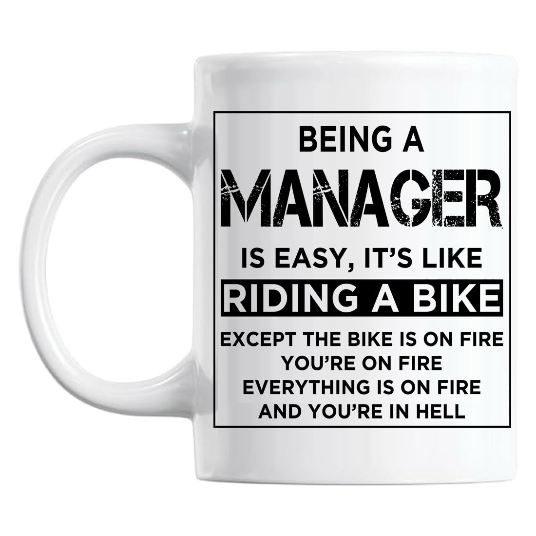 Being A Manager is Easy It's Like Riding A Bike Funny Novelty Gift Mug