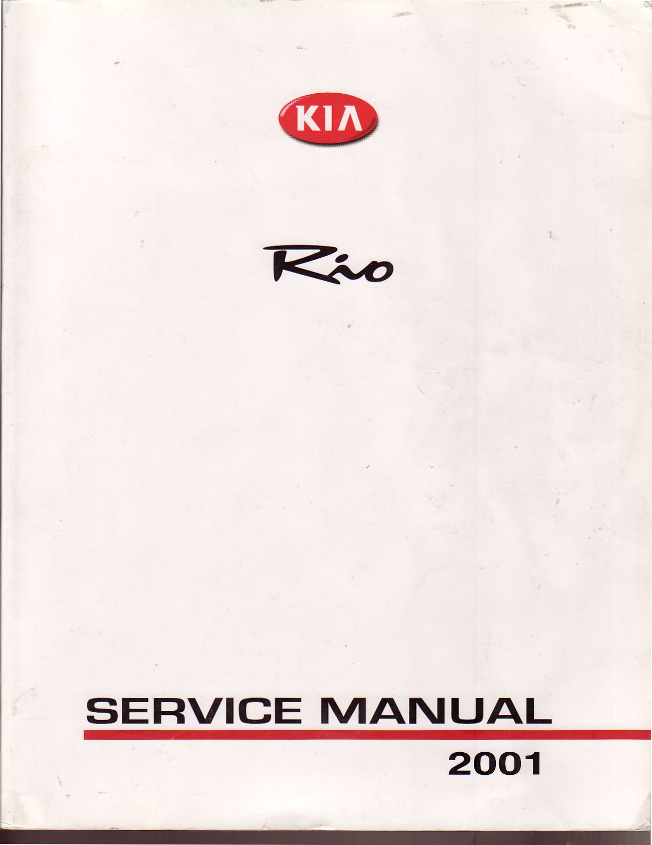 Kia Rio Service Manual 2001 Paperback – 2000