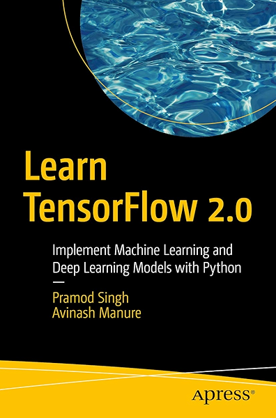 master deep learning with tensorflow 2.0 in python