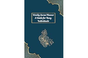 Weekly Quran Planner: A Guide for Busy Individuals