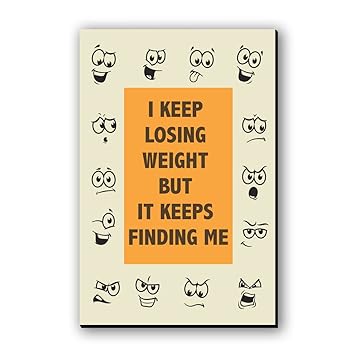 Seven Rays I Keep Losing Weight It Keeps Finding Me Fridge Magnet - 3 X 4.5 Inches