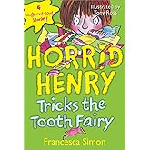 Horrid Henry Tricks the Tooth Fairy