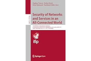 Security of Networks and Services in an All-Connected World: 11th IFIP WG 6.6 International Conference on Autonomous Infrastr