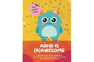 ADHD is Awesome Workbook for Kids 8-12: Over 300 Tools, Planners, and Activities for Neurodivergent Learners Thriving with AD